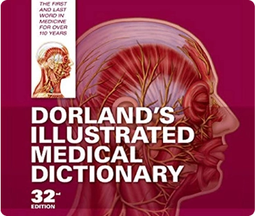 Dorlands Illustrated Medical Dictionart Dorlands Illustrated Medical Dictionart