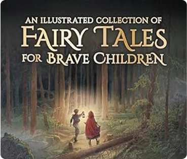 Fairies Tales For Brave Children Fairies Tales For Brave Children