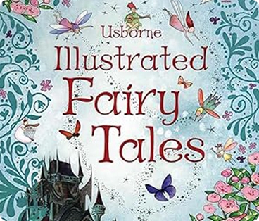 Illustrated Fairy Tales Illustrated Fairy Tales