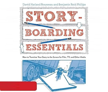 Story Boarding Essentials Story Boarding Essentials